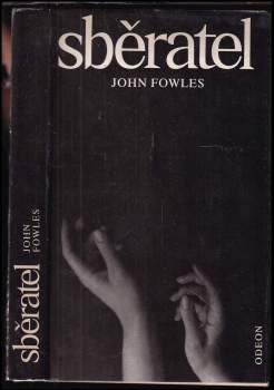 John Fowles: Sběratel