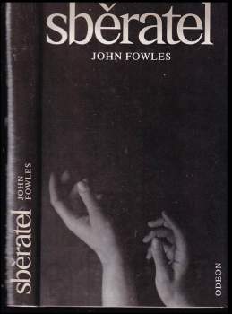 John Fowles: Sběratel