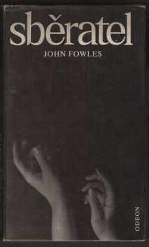 John Fowles: Sběratel