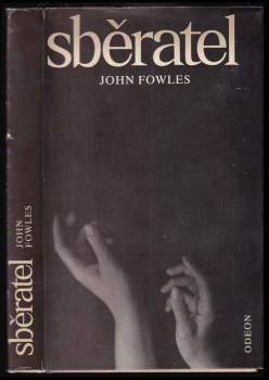 John Fowles: Sběratel