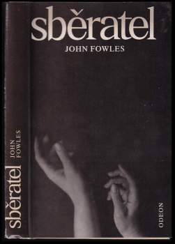 John Fowles: Sběratel
