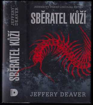 Jeffery Deaver: Sběratel kůží