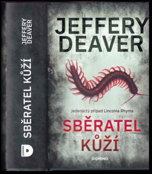 Jeffery Deaver: Sběratel kůží