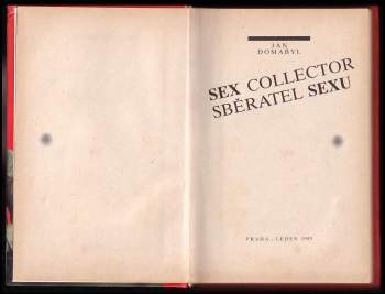 Karel Štorkán: Sběratel sexu