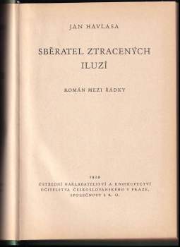 Jan Havlasa: Sběratel ztracených iluzí