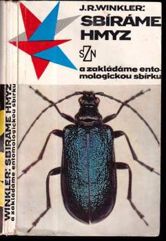 Josef Rudolf Winkler: Sbíráme hmyz