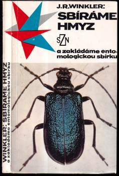 Josef Rudolf Winkler: Sbíráme hmyz