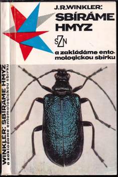 Josef Rudolf Winkler: Sbíráme hmyz