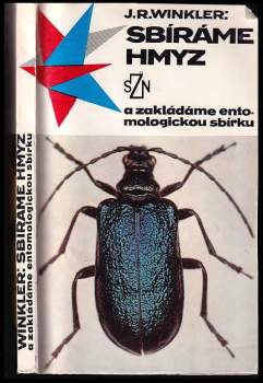 Josef Rudolf Winkler: Sbíráme hmyz