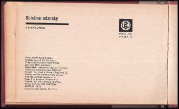 Josef Pavel Krouman: Sbíráme odznaky