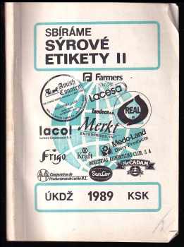 Ladislav Likler: Sbíráme sýrové etikety Díl 2, Latinská a Severní Amerika.