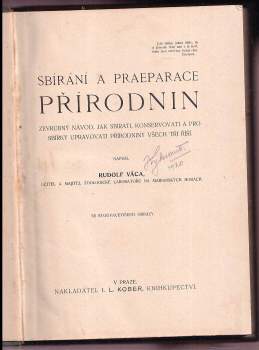 Rudolf Váca: Sbírání a praeparace přírodnin