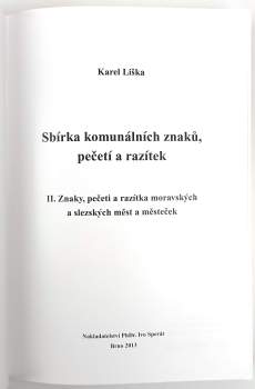 Karel Liška: Sbírka komunálních znaků, pečetí a razítek