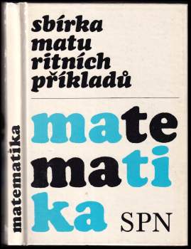 Sbírka maturitních příkladů z matematiky