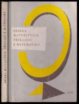 Sbírka maturitních příkladů z matematiky