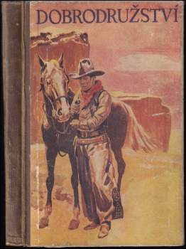 Sbírka napínavých dobrodružství z celého světa III.