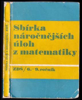 Sbírka náročnějších úloh z matematiky