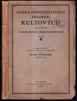Sbírka nejdůležitějších předpisů kultových, platných v republice Československé