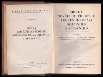 Sbírka novějších předpisů trestního práva soudního a správního