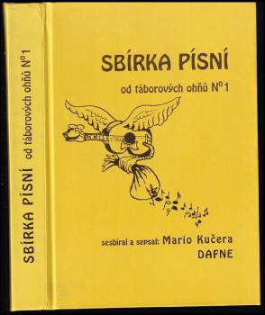 Mario Kučera-Dafne: Sbírka písní od táborových ohňů