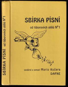 Mario Kučera-Dafne: Sbírka písní od táborových ohňů
