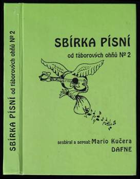 Sbírka písní od táborových ohňů 2 : Díl 2