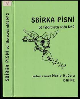 Mario Kučera-Dafne: Sbírka písní od táborových ohňů
