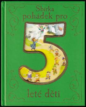 Anne Rooney: Sbírka pohádek pro 5leté děti