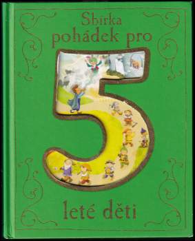 Sbírka pohádek pro 5leté děti