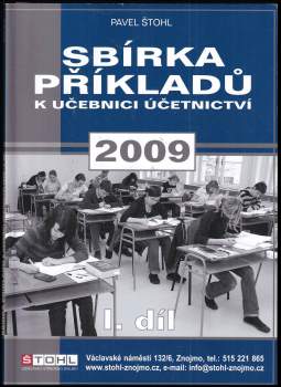 Pavel Štohl: Sbírka příkladů k učebnici účetnictví 2009