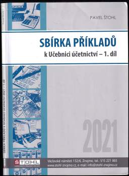 Sbírka příkladů k Učebnici účetnictví 2021 - 1. díl