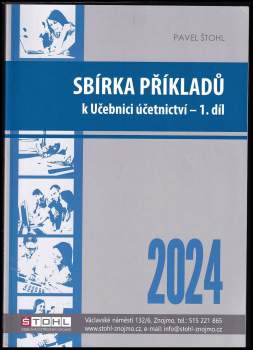 Sbírka příkladů k Učebnici účetnictví 2024 - 1. díl