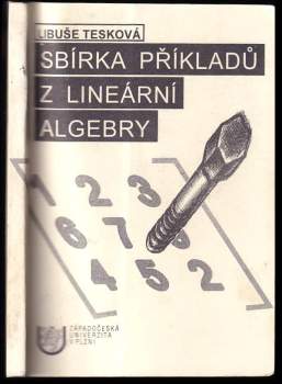 Sbírka příkladů z lineární algebry