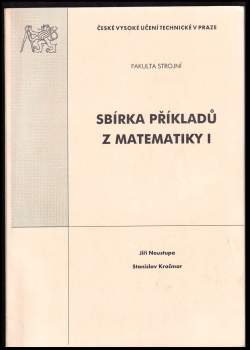 Sbírka příkladů z matematiky I