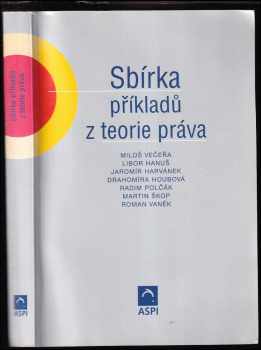 Miloš Večeřa: Sbírka příkladů z teorie práva