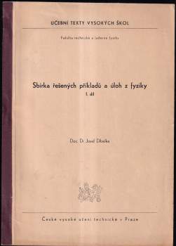 Josef Dibelka: Sbírka řešených příkladů a úloh z fyziky