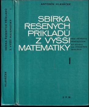 Sbírka řešených příkladů z vyšší matematiky