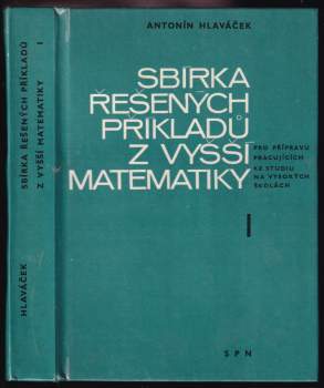 Sbírka řešených příkladů z vyšší matematiky
