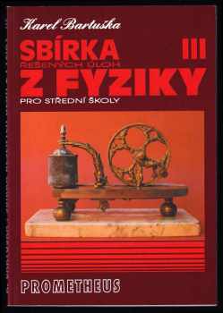 Sbírka řešených úloh z fyziky pro střední školy