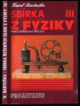 Sbírka řešených úloh z fyziky pro střední školy