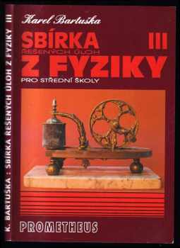 Sbírka řešených úloh z fyziky pro střední školy
