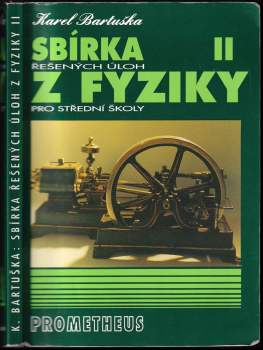 Sbírka řešených úloh z fyziky pro střední školy