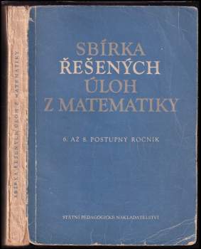 Sbírka řešených úloh z matematiky