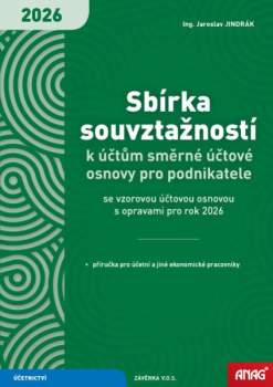 Sbírka souvztažností k účtům směrné účtové osnovy pro podnikatele se vzorovou účtovou osnovou s opravami pro rok 2026