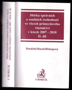 Jiří Macek: Sbírka správních a soudních rozhodnutí ve věcech průmyslového vlastnictví