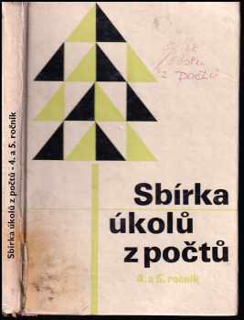 Sbírka úloh z počtů pro 4. a 5. ročník