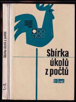 Sbírka úkolů z počtů pro 1. až 3. ročník