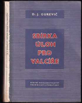 David Jakovlevič Gurevič: Sbírka úloh pro valcíře