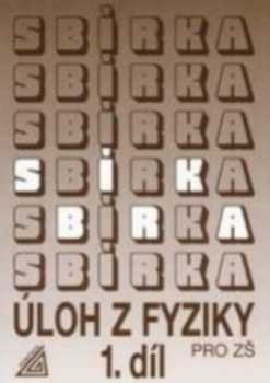 Sbírka úloh z fyziky pro žáky základních škol