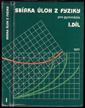 Sbírka úloh z fyziky pro gymnázia